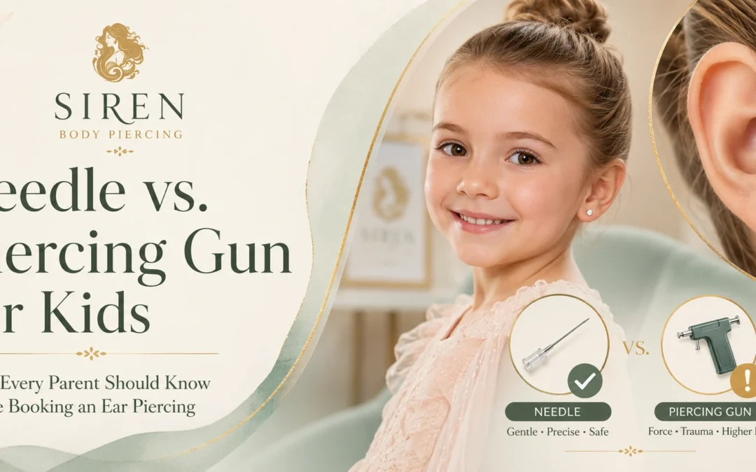 Needle vs. Piercing Gun for Kids: What Every Parent Should Know Before Booking an Ear Piercing